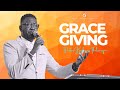 Grace giving | Pastor Keslerme Thelemaque | SCC