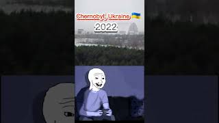 Chernobyl Ukraine 🇺🇦 2022 vs 1986 #shorts #chernobyl