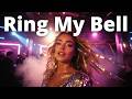 Ring My Bell – LyraFizz Dance Remix