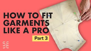 Garment Fitting Explained: A Complete Guide To Correcting Your Pattern!