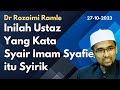 Dr Rozaimi: Inilah Ustaz Yang Kata Syair Imam Syafie itu Syirik