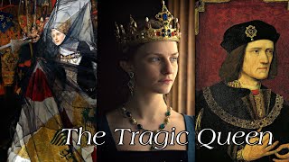 Anne Neville: The Queen of Richard III