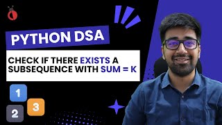 DSA in Python - Advanced Recursion | Count All Subsequences with Sum K | Backtracking - Part 72