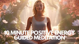 10 Minute Grounding Meditation for Positive Energy 🙌✨