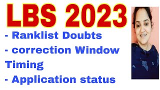 LBS 2023|LBS Ranklist|Correction Window