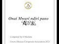Onai Mwari ndiri pano -- Zimbabwe Catholic Songs 🎶