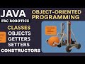Classes, Objects, Constructor, Getters, Setters  Java Object Oriented Programming | FRC Robotics