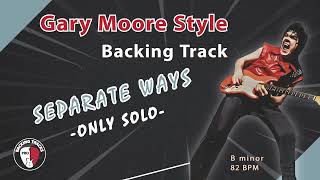 Gary Moore - Separate Ways (Only Solo)