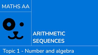 Arithmetic sequences [IB Maths AA SL/HL]