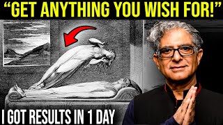 How To Manifest and Get Anything You Want (Most Effective) - Deepak Chopra