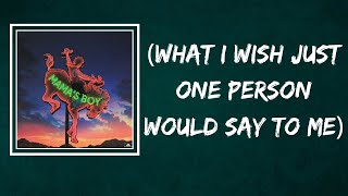 LANY - what i wish just one person would say to me (Lyrics)