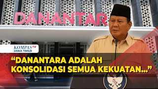 Presiden Prabowo Ungkap Makna di Balik Nama Danantara