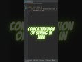 Concatenation Of String  in JAVA