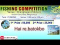 Chengbagre fishing competition re.bae bakko ra.bo