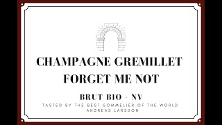 Champagne Gremillet - Forget Me Not NV - Brut Bio