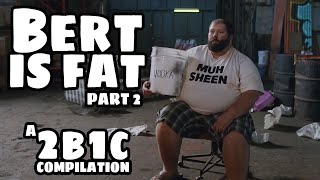 Bert is Fat - Part 2 | Bert Kreischer's Fattest, Drunkest, and Best Moments on 2 Bears 1 Cave