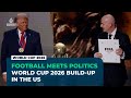 Trump's shadow looms over FIFA World Cup 2026 as politics dominates build-up