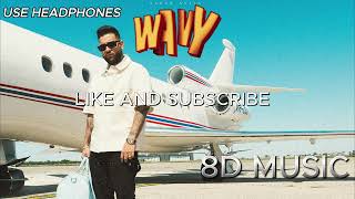 WAVY (8D AUDIO) KARAN AUJLA | LATEST PUNJABI SONGS 2024