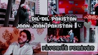 Favorite Forever ~ DIL DIL PAKISTAN 🇵🇰💚 | Junaid Jamshed x Waseem Badami x Iqrar ul Hasan |