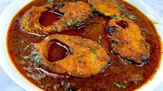 Bangali Famous Fish Curry | Village Style Fish Curry Recipe | Machli Ka Salan | mongur Fish Curry