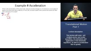 MCAT: Translational Motion – Acceleration, Uniform Motion (+ Worked Examples)