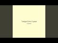 Twilight Echo Crystal