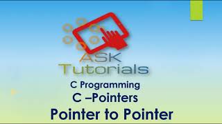 C Pointers | Pointers to pointers | C programming tutorials for beginner | part 36