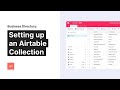 Business Directory Widget | 2 of 3 – Setting up an Airtable Collection NEW