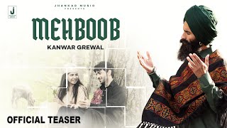 Kanwar Grewal "Mehboob"  (Teaser) | Sarah Khatri, Mateen | New Punjabi Song | Jhankar Music Punjabi