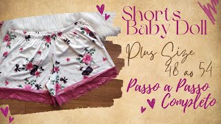 Como Fazer Shorts Pijama Plus Size Fácil Passo a Passo - DIY Faça Você Mesmo - Ref 11