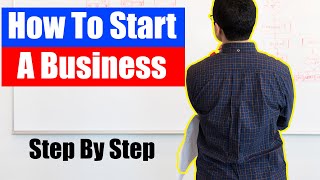 How to start a Business explained! | 4 Major tips on starting a successful business
