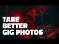 How to photograph a live gig. take better photos in low light at gigs and events