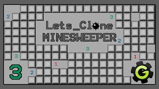 Minesweeper Clone Tutorial || Part 3