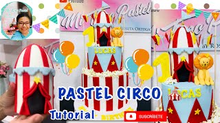 Pastel Circo 🎪 en Fondant ( Tutorial Decoración)