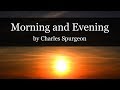 CHARLES SPURGEON SERMONS - Deliver Us From Evil (Luke 11:4)