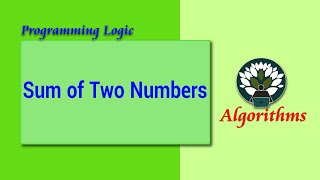 WK4 - 31 Algorithm to find Sum of Two Numbers