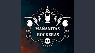 Mañanitas Rockeras