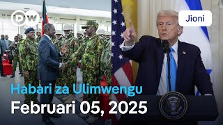 DW Kiswahili Habari za Ulimwengu | Februari 05, 2025 | Jioni | Swahili Habari leo | Podcast