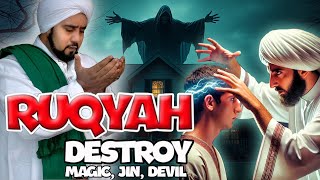 RUQYAH VERSES THAT INCINERATE JINN \u0026 DEVILS RESIDING IN THE BODY AND DWELLING IN THE HOUSE