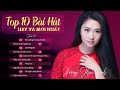 HOÀNG THỤC LINH - TOP 10 BÀI HÁT MỚI ĐƯỢC NGHE NHIỀU NHẤT