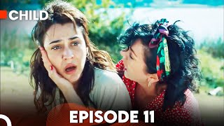 Child - Episode 11