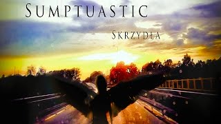 Sumptuastic - Skrzydła