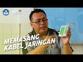 Memasang Kabel Jaringan - Teknik Komputer dan Jaringan