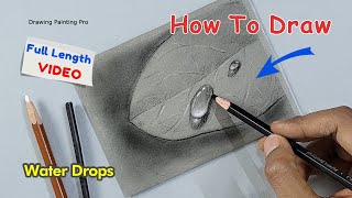 How to Draw Realistic Water Drop on Leaf Step by Step / Easy Charcoal drawing Tutorial