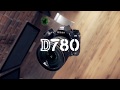 Nikon D780 Product Tour