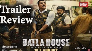 Batla House Trailer Review | John Abraham,Mrunal Thakur, Nikkhil Advani |Releasing On 15 Aug,2019