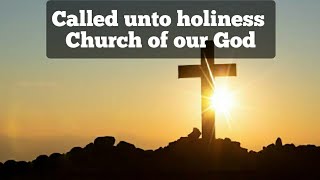 Called unto holiness Church of our God|TPM English Song No 18|With Lyrics|Subtitles