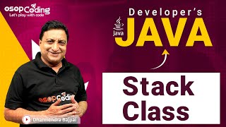Stack Class | List Interface | LIFO Type | Collection Framework | Java for Developers | #Java #L107