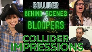 Collider Impressions - Collider Behind The Scenes & Bloopers