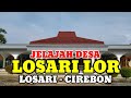 Motovlog Explore Desa Losari Lor Kec Losari Kab Cirebon